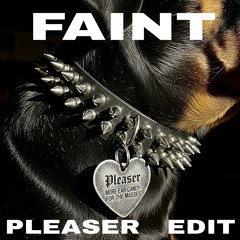 Faint [PleaserEdit]