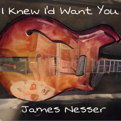 "I Knew I'd Want You"  (Byrds cover)