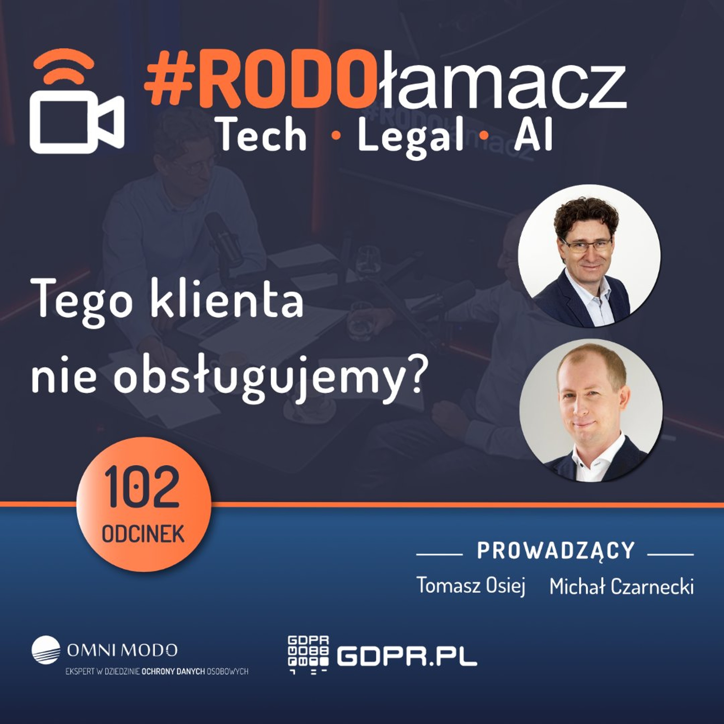 Odc. 102 Tego klienta nie obsługujemy? episode artwork