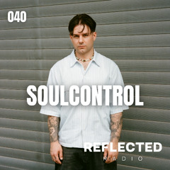 PODCAST SERIES 040: SOULCONTROL