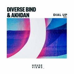 Diverse Bind & Akhdan - Dial Up