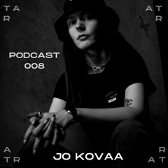 Alien Podcast #8 : Jo Kovaa
