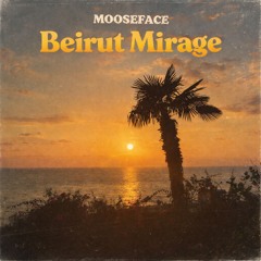 Beirut Mirage