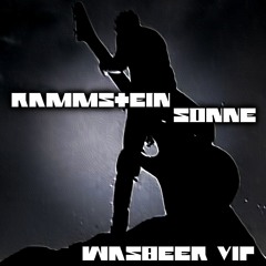 Rammstein - Sonne (Wasbeer VIP)
