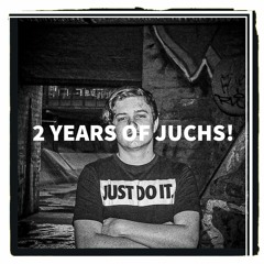 2 Years of Juchs! *LIVE MIX
