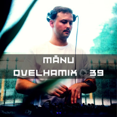 Ovelhamix #39 - MĀNU