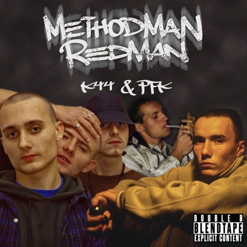 METHOD MAN/REDMAN VS K44/PFK BLENDTAPE