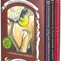 @% The Situation Worsens: A Box of Unfortunate Events, Books 4-6 (The Miserable Mill; The Auste