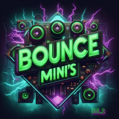 BOUNCE MINI'S VOL.2