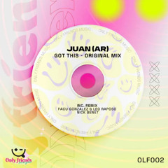 Juan (AR) - Got This (Facu Gonzalez & Leo Raposo remix)