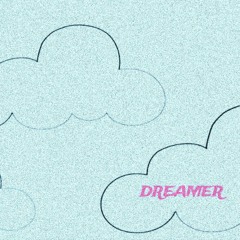 Dreamer