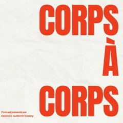 Podcast étudiant : Corps À Corps : Étude de genre - épisode 1
