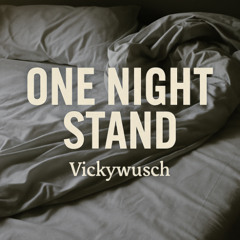 One- Night- Stand