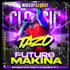 Dj Quest Future Makina Classic Tazo