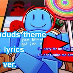 【Forsaken Lyroms】「Bluudud’s Theme WITH LYRICS!」 〈Romnosity Version〉