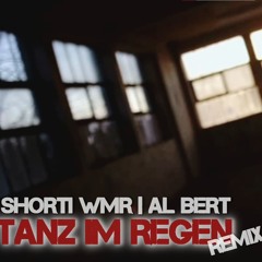 Tanz Im Regen Remix | feat. AL BERT