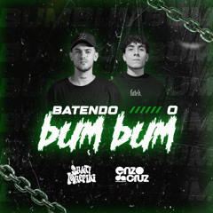 BATENDO O BUM BUM (Arrocha Funk)
