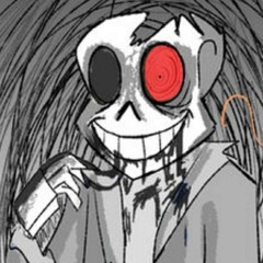 TIME FOR A SPICY HEADDOG! [[A Horror!Sans playlist]]