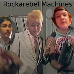 RockaRebel Machine