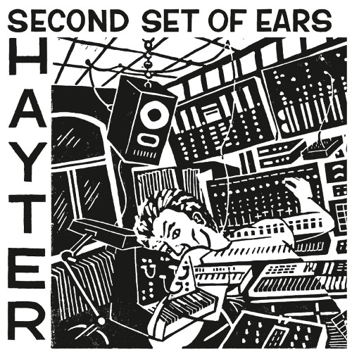 Hayter - Second Set Of Ears - Clear Memory 014