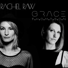 Rachel Raw & Grace Thompson Studio Session Nov 21