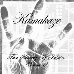 Tha Streetz Iz Talkin'