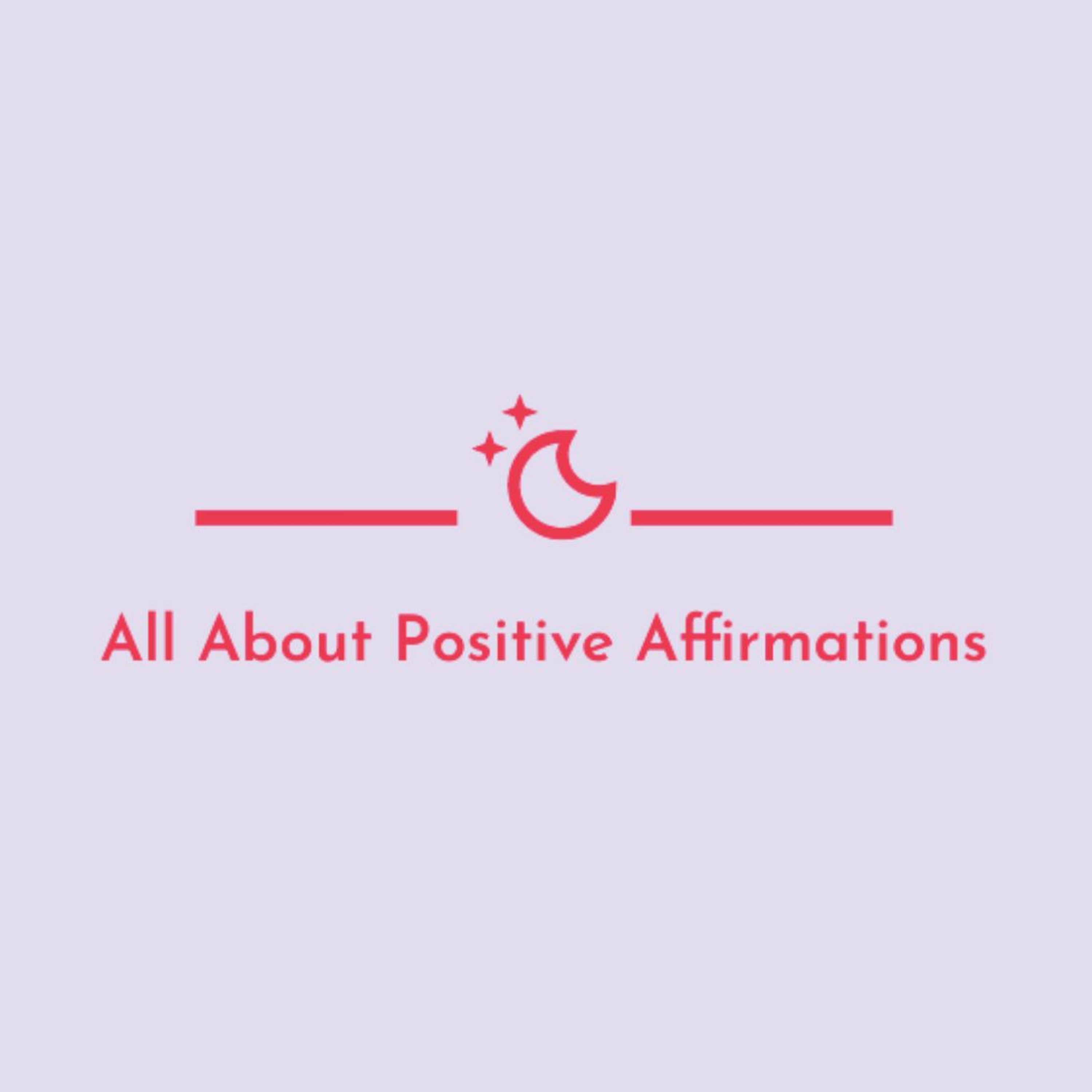 Positive Affirmations Episode 2 episode artwork