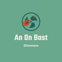 An On Bast - Shimmers