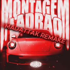 MONTAGEM LADRAO - ATLXS (MadAttak Remake)