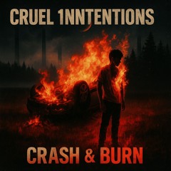 Crash and Burn