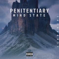 PENITENTIARY MIND STATE [Prod.Eazz Meroud]