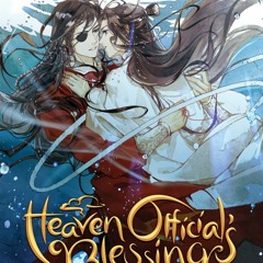 [Download Online] Heaven Official's Blessing: Tian Guan Ci Fu (Novel) Vol. 3