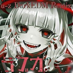 ラブカ? -feat. Ado-(u-z DarkEDM Remix)