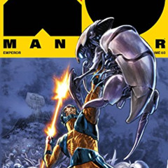 READ EBOOK 📪 X-O Manowar (2017) Volume 3: Emperor by  Matt Kindt &  Clayton Crain KI