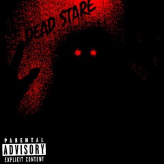 OTD Ten -DEAD STARE