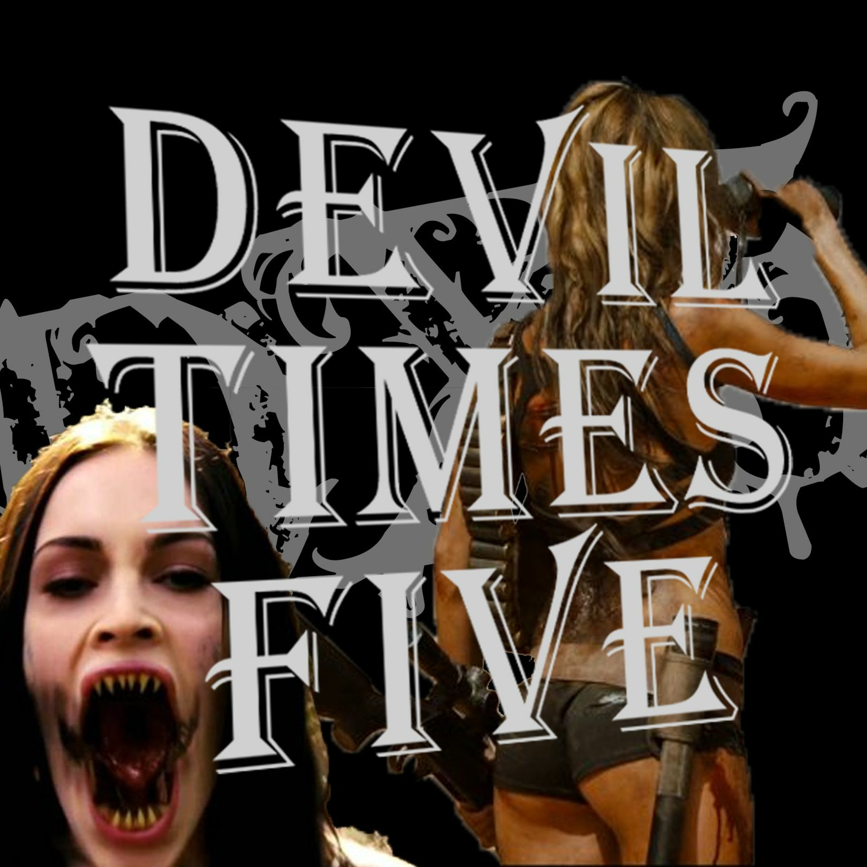 Devil Times Five horror podcast