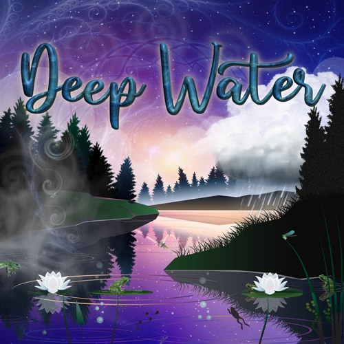 Deep Water A psychedelic love song to our beloved earth's water cycle