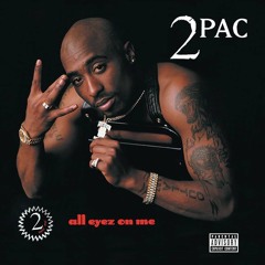 All Eyez On Me [Disc 1]