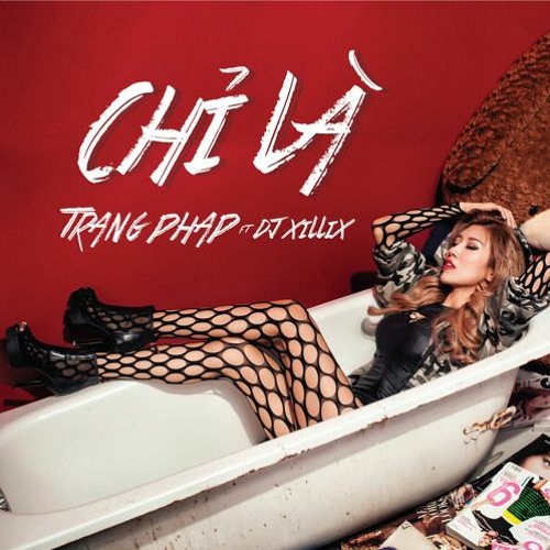 Chỉ là - Trang Pháp - (  D.U.C remix )