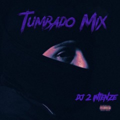 Tumbado / Belico Mix 2024 (Dj 2 intenze)
