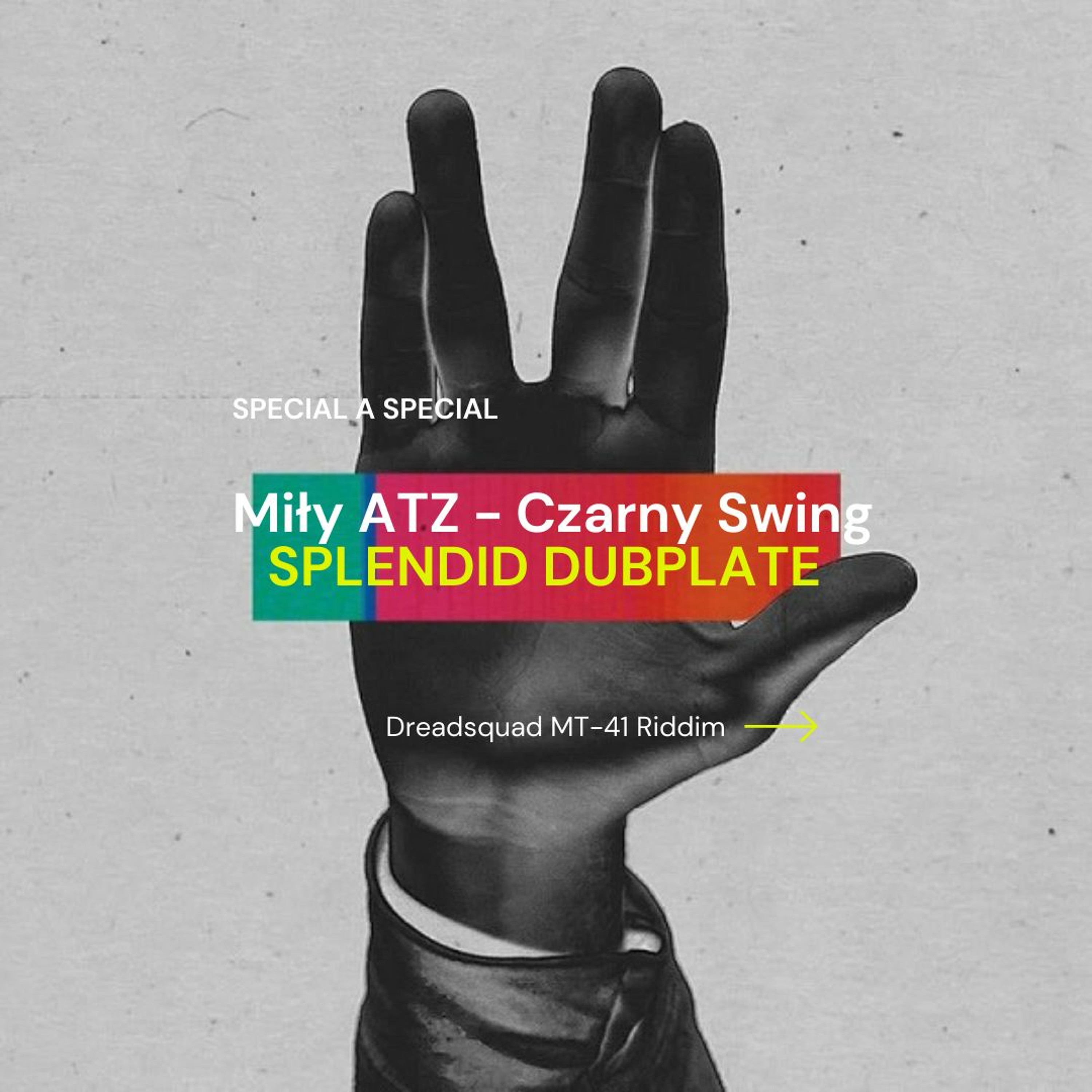 Miły ATZ - Czarny Swing (Dubplate RMX) | MT-41 Riddim (Dreadsquad) episode artwork
