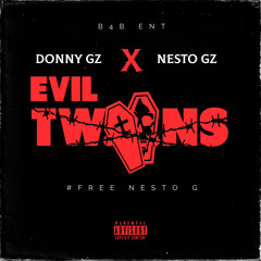 NESTO GZ X DONNY GZ - FREE NESTO / EVIL TWINS