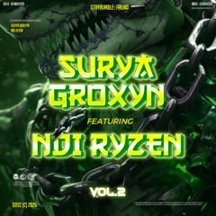 Karena Exclusive - ( Surya Groxyn VBDGR x Ndi Ryzen ) #SUPERDUPEREXC_VOL2