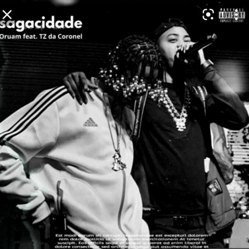 Oruam e Tz da Coronel - Sagacidade / Paty