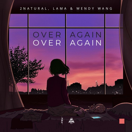 2NATURAL, Lama & Wendy Wang - Over Again [Found/Red Release]