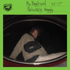 Shell Tape 77 - My Boyfriend - "Particularly Wiggly"
