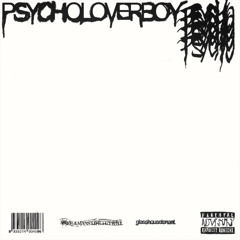 GLASSHOUSETENANT - PSYCHOLOVERBOY™
