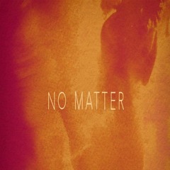 (SOLD) No Matter (Prod. Beatsbyfreezy)