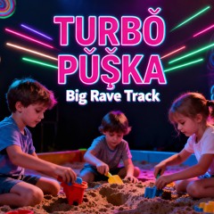 BIG RAVE PARTY