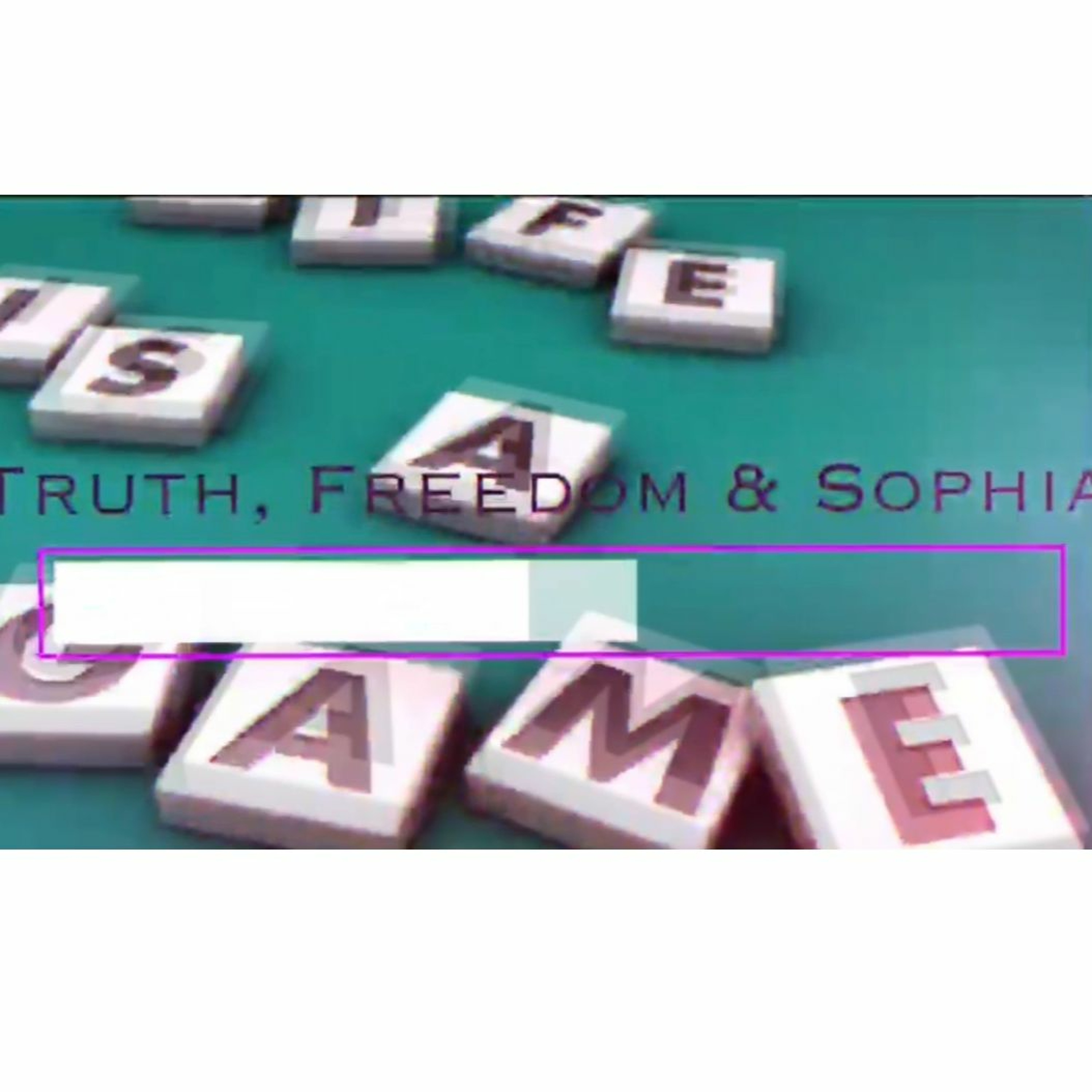 Truth Freedom And Sophia: Does Free Will Co-exist? episode artwork